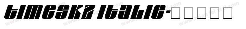 Timeskz Italic字体转换